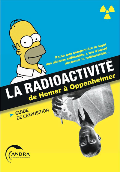 Exposition : la Radioactivité, de Homer à Oppenheimer