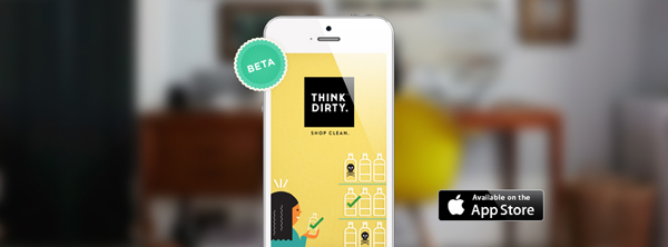 Think Dirty : l’appli iPhone qui fait la chasse aux cosmétiques cancérigènes