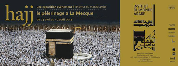 Exposition : Hajj, le pèlerinage à La Mecque