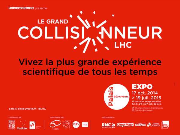 Exposition : Le Grand Collisionneur LHC