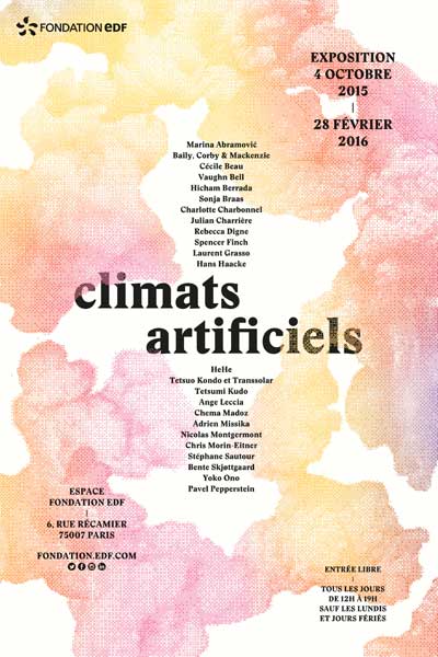 Exposition : Climats artificiels