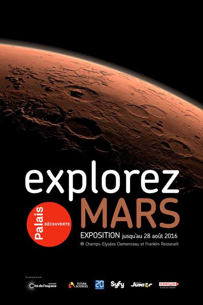 Exhibition: Explorez Mars