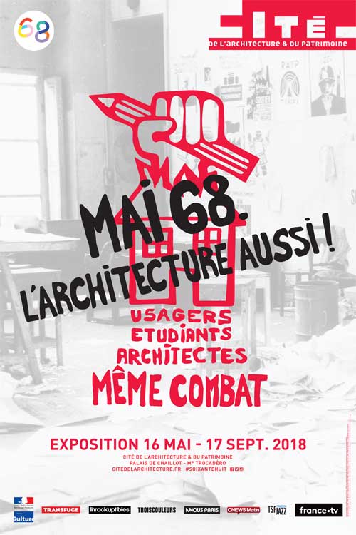 Exhibition: Mai 68, l’architecture aussi !