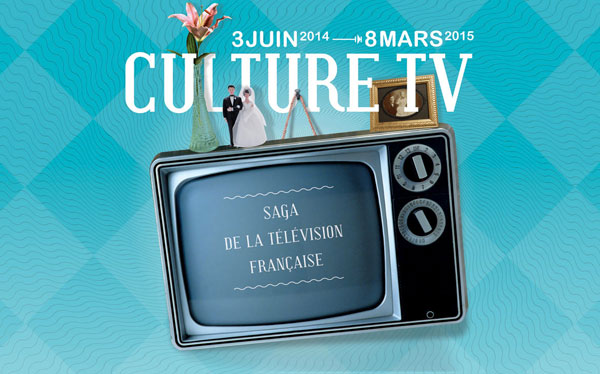 Exposition : Culture TV, saga de la télévision française