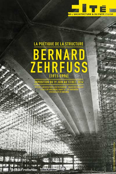 Exposition : Bernard Zehrfuss, la Poétique de la structure