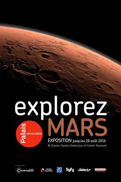Exposition : Explorez Mars