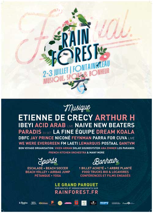 Rainforest: the new summer music and environmentally responsible festival