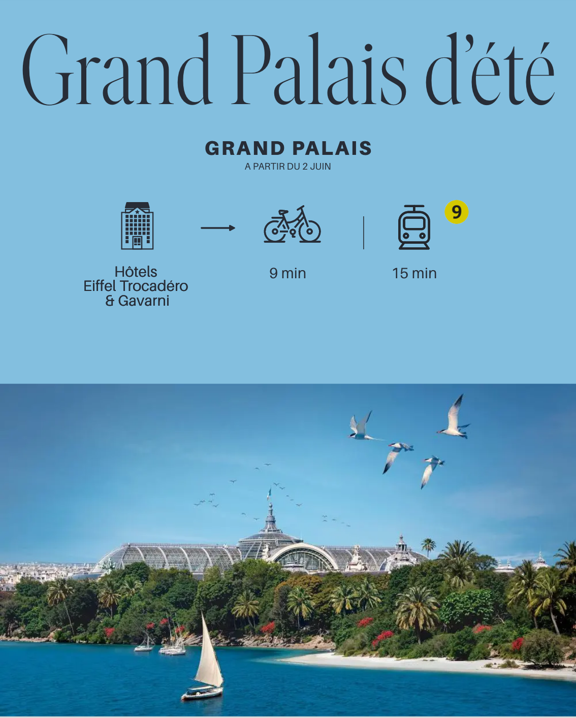 GRAND PALAIS D’ETE